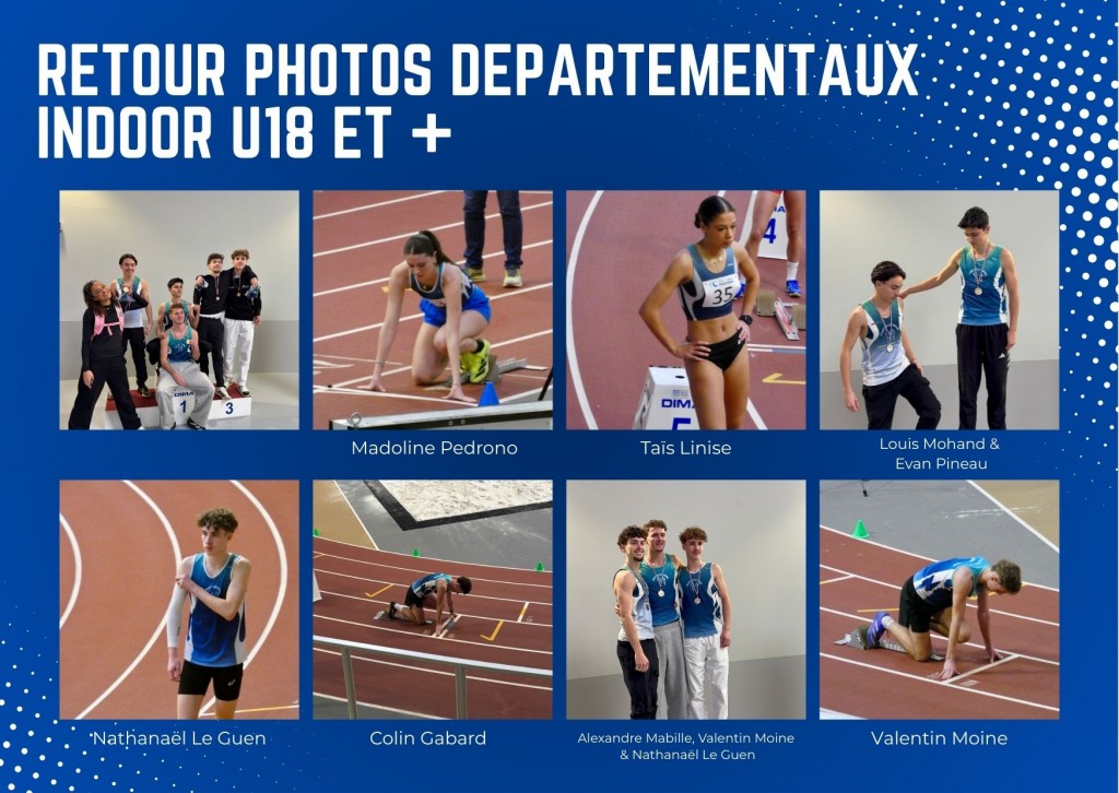 DÉPARTEMENTAUX INDOOR U18/+ À ST-BRIEUC